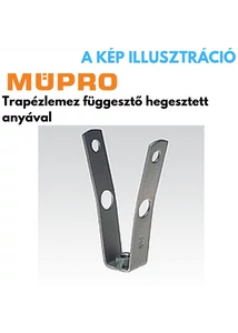 Müpro trapézlemez függesztő felhegeszthető anyával M8