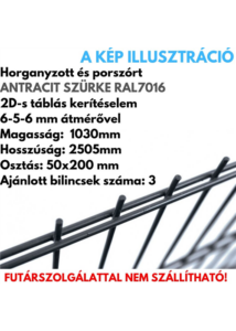 2D táblás kerítéselem 1030x2505mm/6-5-6mm/ antracit szürke RAL7016