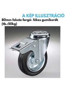 Kerék 80mm tömörgumi forgó villás és fékes fekete, teherbírás: 50kg