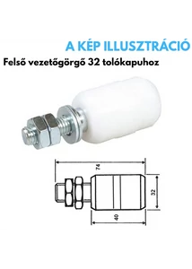 Kaputechnika- Felsővezető görgő tolókapuhoz 32mm (IBFM)