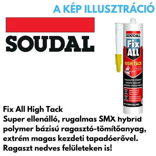 Soudal Fix-All High Tack ragasztó fehér 290ml