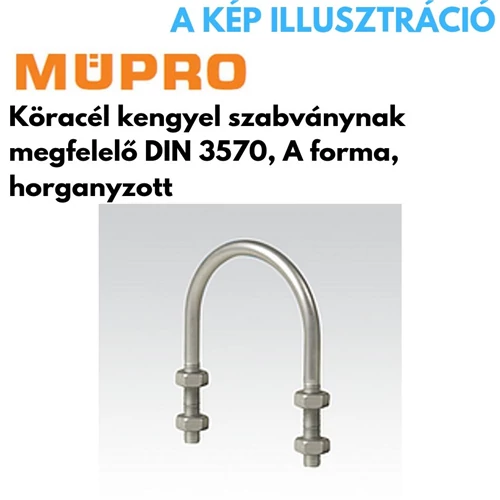 Müpro köracél kengyel DIN 3570 61 mm horganyzott