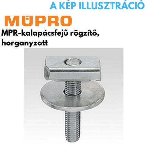 Müpro MPR kalapácsfejű rögzítő M10×35 41/21, 41/124 profilhoz horganyzott