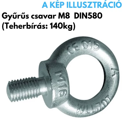 Gyűrűs csavar M8 DIN580, teherbírás: 140kg
