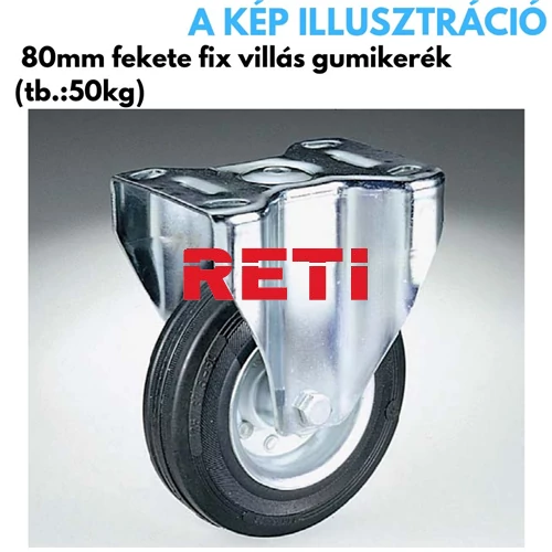 Kerék 80 mm tömörgumi fix villás fekete – 50 kg teherbírás