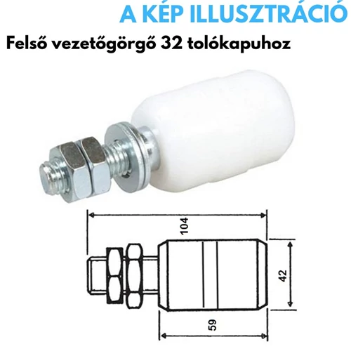 Kaputechnika- Felsővezető görgő tolókapuhoz 42mm (IBFM)