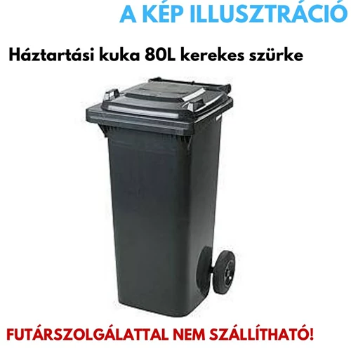 Háztartási kuka kerékkel, műanyag 80L szürke